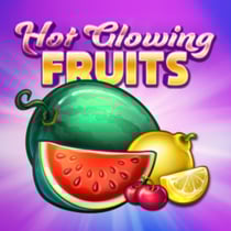 Hot Glowing Fruits