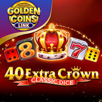 40 Extra Crown Classic Dice Golden Coins Link
