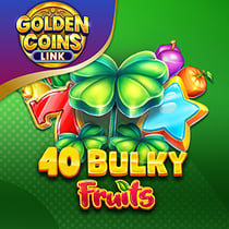 40 Bulky Fruits Golden Coins Link