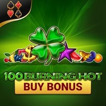 100 Burning Hot Buy Bonus