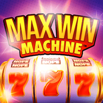 Max Win Machine