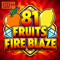 81 Fruits Fire Blaze